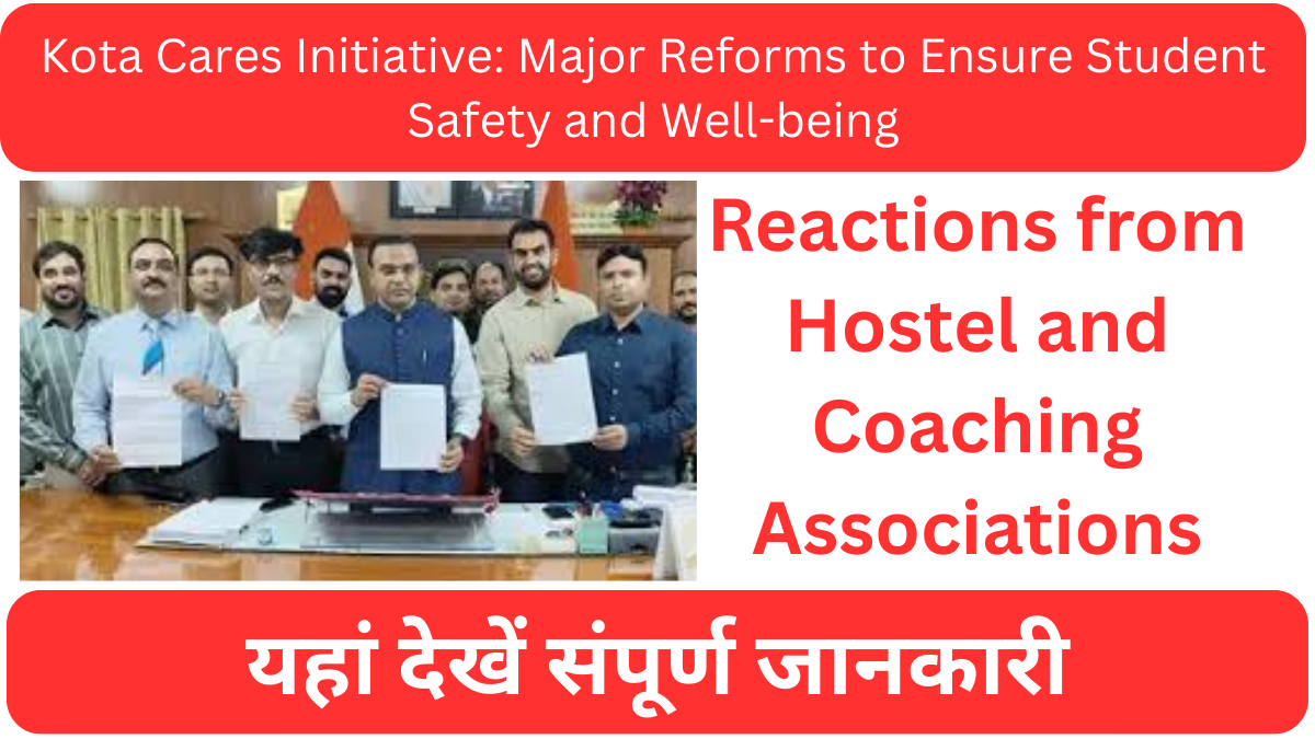 Kota Cares Initiative: Major Reforms to Ensure Student Safety and Well-being